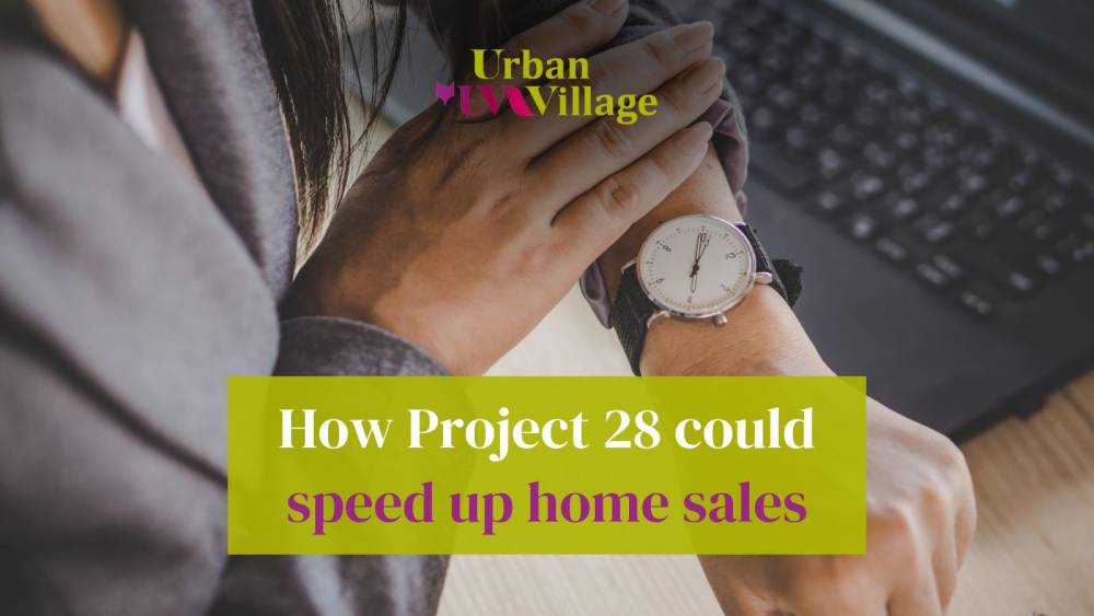 UVH Blog - How Project 28 Could Transform Home Sales in South London