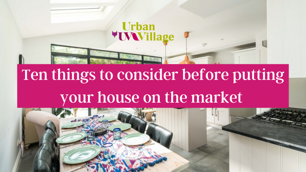 Ten things to consider before putting your house on the market